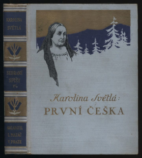 Světlá, Karolina - První Češka