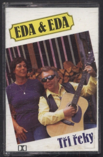 Eda & Eda - Tři řeky (MC)