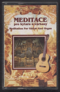 Johann Sebastian Bach, Antonio Vivaldi, Joaquin Rodrigo - Meditace pro kytaru a varhany (MC)
