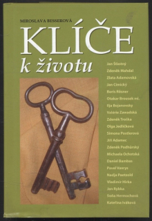 Besserová, Miroslava - Klíče k životu