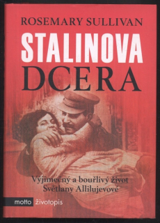 Sullivan, Rosemary - Stalinova dcera