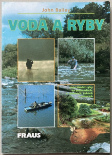 Bailey, John - Voda a ryby