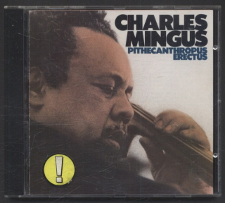 Charles Mingus - Pithecanthropus Erectus (CD)