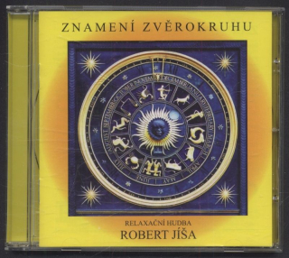 Robert Jíša - Znamení zvěrokruhu - Relaxační hudba (CD)