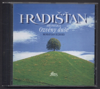 Hradišťan - Ozvěny duše (Moravian Echoes) (CD)