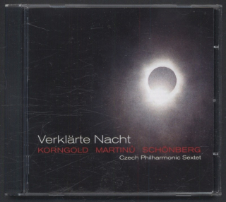 Korngold, Martinů, Schönberg, Czech Philharmonic Sextet - Verklärte Nacht (CD)