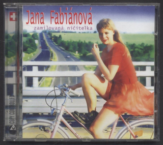 Jana Fabiánová - Zamilovaná ničitelka (CD)