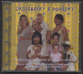 Various - Ukolébavky a pohádky - české herečky zpívají a vyprávějí dětem (CD)