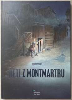 Prugne, Patrick - Děti z Montmartru