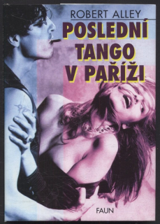 Alley, Robert - Poslední tango v Paříži