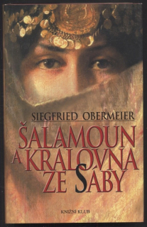 Obermeier, Siegfried - Šalamoun a královna ze Sáby