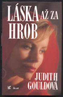 Gouldová, Judith - Láska až za hrob