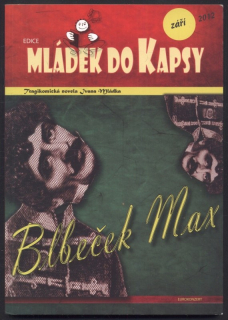 Mládek, Ivan - Blbeček Max