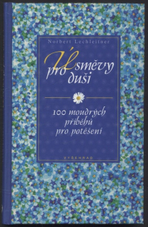 Lechleitner, Norbert - Úsměvy pro duši