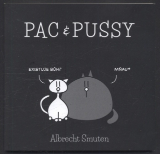 Smuten, Albrecht - Pac & Pussy