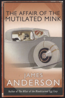 Anderson, James - The Affair of the Mutilated Mink (anglicky)