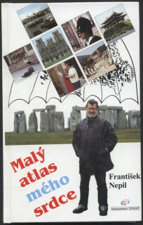 Nepil, František - Malý atlas mého srdce