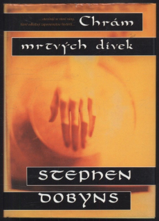 Dobyns, Stephen - Chrám mrtvých dívek