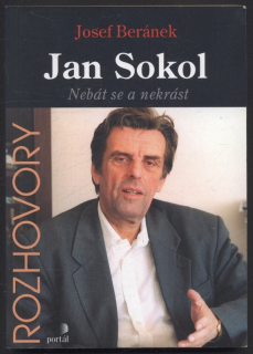 Beránek, Josef - Jan Sokol : Nebát se a nekrást