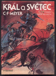 Meyer, Conrad Ferdinand - Král a světec