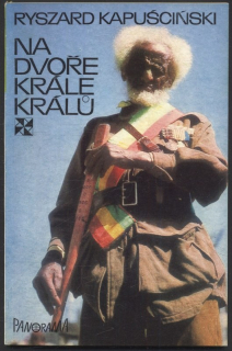 Kapuściński, Ryszard - Na dvoře krále králů