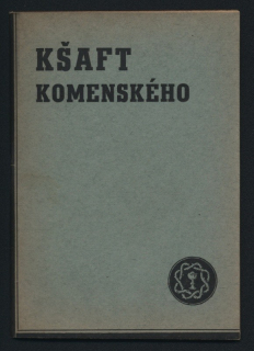 Komenský, Jan Amos - Kšaft umírající matky Jednoty Bratrské
