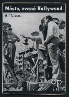 Urban, A. J. - Město zvané Hollywood