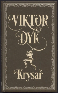 Dyk, Viktor - Krysař 