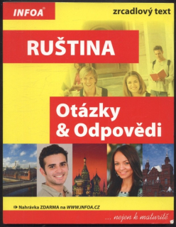 Ivanova, Marija; Franta, Michal a kol. - Ruština : Otázky & Odpovědi - zrcadlový text ...nejen k maturitě