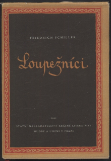 Schiller, Friedrich - Loupežníci
