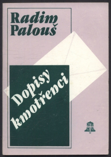 Palouš, Radim - Dopisy kmotřenci