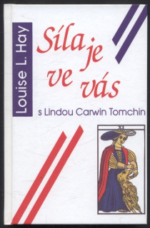 Hay, Louise L. - Síla je ve vás
