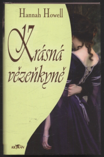 Howell, Hannah - Krásná vězeňkyně