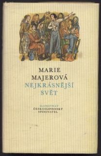 Majerová, Marie - Nejkrásnější svět