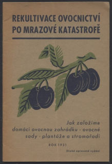 Haasenkopf, Stanislav - Rekultivace ovocnictví po mrazové katastrofě