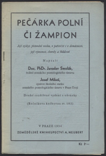 Smolák, Jaroslav; Mikeš, Josef - Pečárka polní či žampion