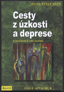 Röhr, Heinz Peter - Cesty z úzkosti a deprese