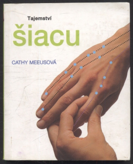 Meeusová, Cathy - Tajemství šiacu