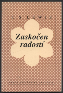Lewis, Clive Staples - Zaskočen radostí