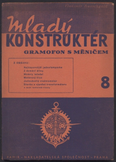 Rauschgold, Vladimír - Mladý konstruktér 8: Gramofon s měničem