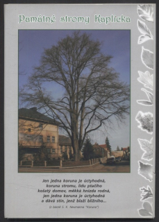 Bureš, Petr - Památné stromy Kaplicka