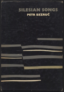 Bezruč, Petr - Silesian Songs (v angličtině)