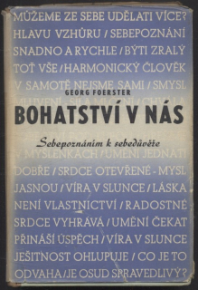 Foerster, Georg - Bohatství v nás - Sebepoznáním k sebedůvěře