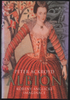 Ackroyd, Peter - Albion