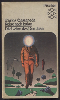 Castaneda, Carlos - Reise nach Ixtlan (v němčině)