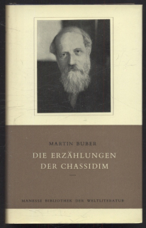 Buber, Martin - Die Erzählungen der Chassidim (v němčině)