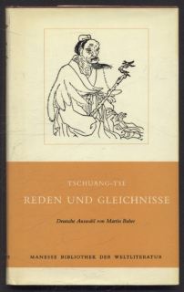 Buber, Martin - Tschuang-Tse Reden und Gleichnisse (v němčině)