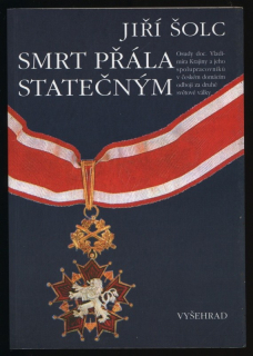 Šolc, Jiří - Smrt přála statečným