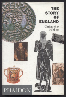Hibbert, Christopher - The Story of England (v angličtině)