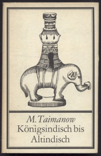 Taimanow, Mark - Königsindisch bis Altindisch (v němčině)